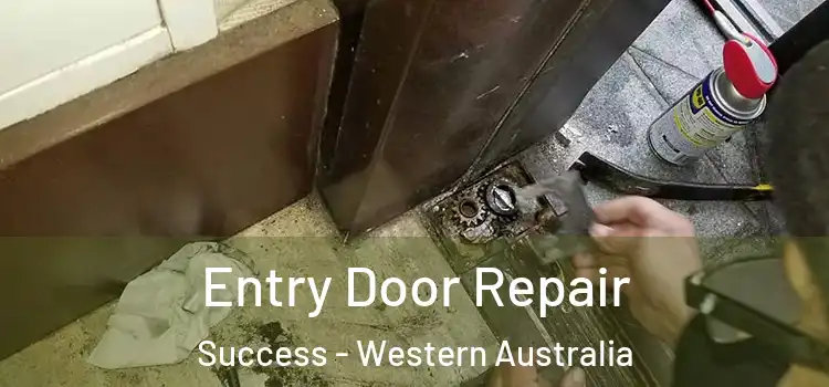 Entry Door Repair Success - Western Australia