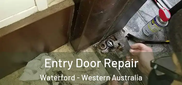 Entry Door Repair Waterford - Western Australia