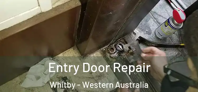 Entry Door Repair Whitby - Western Australia