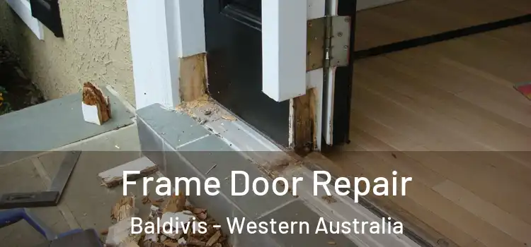 Frame Door Repair Baldivis - Western Australia