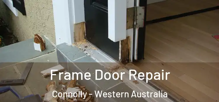 Frame Door Repair Connolly - Western Australia