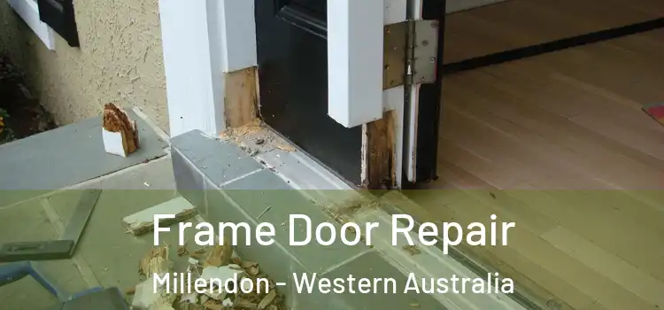 Frame Door Repair Millendon - Western Australia