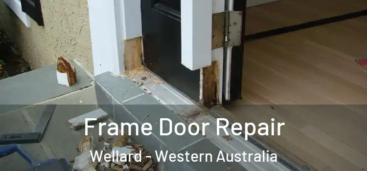 Frame Door Repair Wellard - Western Australia