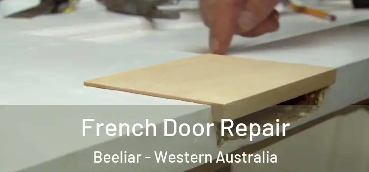 French Door Repair Beeliar - Western Australia