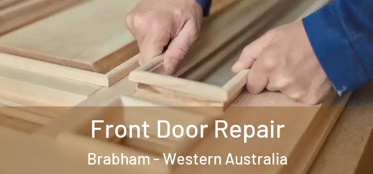 Front Door Repair Brabham - Western Australia