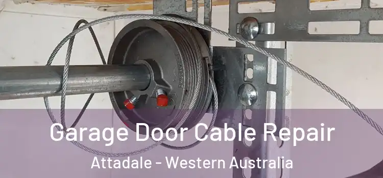 Garage Door Cable Repair Attadale - Western Australia