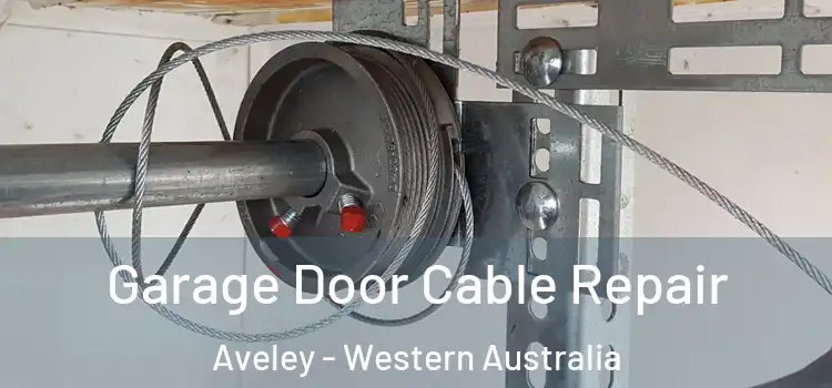 Garage Door Cable Repair Aveley - Western Australia