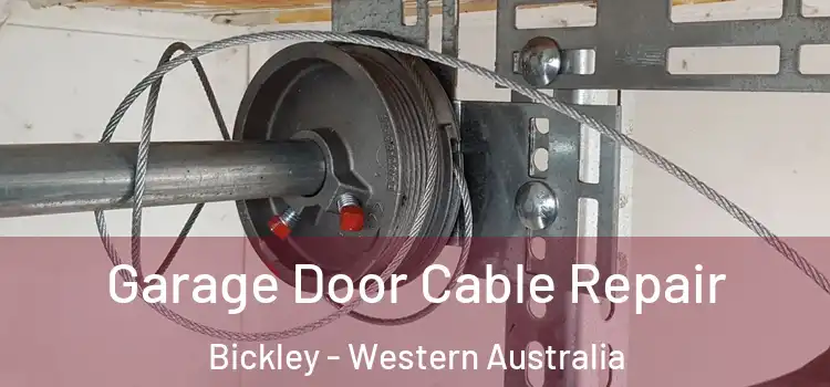 Garage Door Cable Repair Bickley - Western Australia