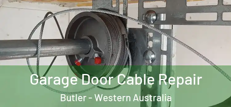 Garage Door Cable Repair Butler - Western Australia