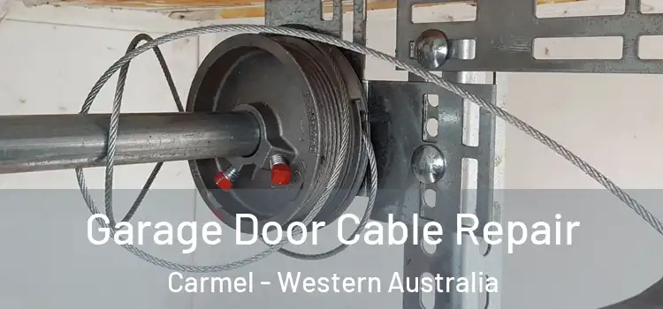 Garage Door Cable Repair Carmel - Western Australia