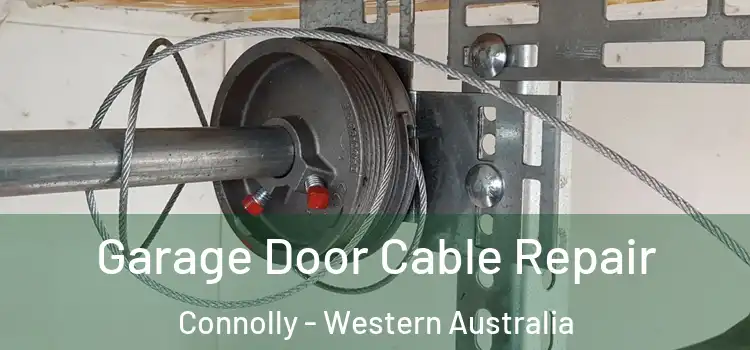 Garage Door Cable Repair Connolly - Western Australia