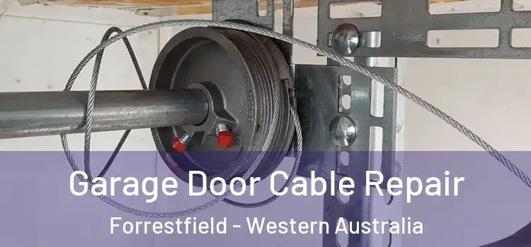 Garage Door Cable Repair Forrestfield - Western Australia