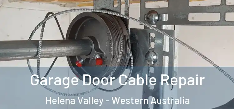Garage Door Cable Repair Helena Valley - Western Australia