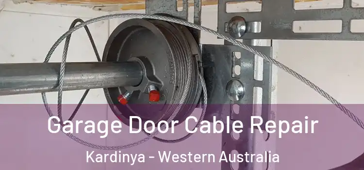 Garage Door Cable Repair Kardinya - Western Australia