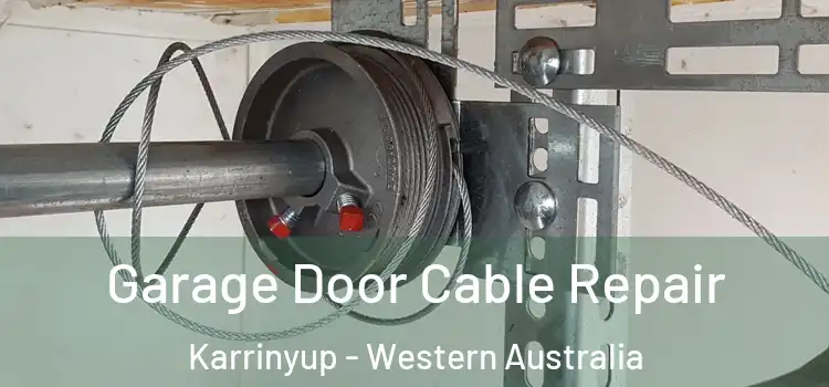Garage Door Cable Repair Karrinyup - Western Australia