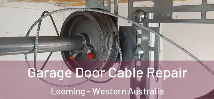 Garage Door Cable Repair Leeming - Western Australia