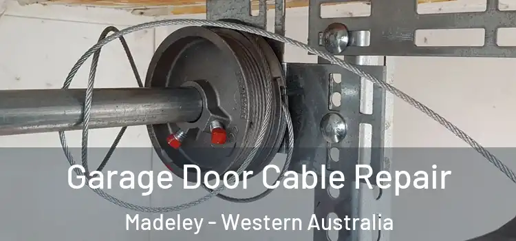 Garage Door Cable Repair Madeley - Western Australia