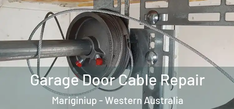 Garage Door Cable Repair Mariginiup - Western Australia
