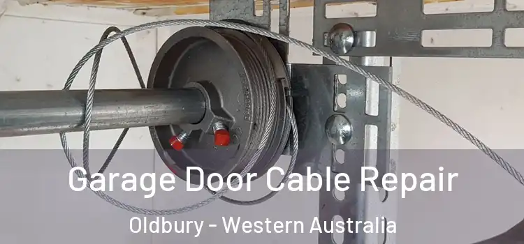 Garage Door Cable Repair Oldbury - Western Australia