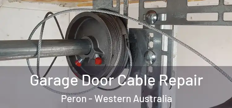 Garage Door Cable Repair Peron - Western Australia