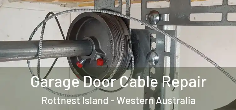 Garage Door Cable Repair Rottnest Island - Western Australia