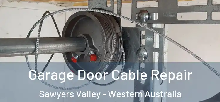 Garage Door Cable Repair Sawyers Valley - Western Australia