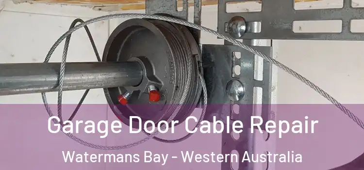 Garage Door Cable Repair Watermans Bay - Western Australia