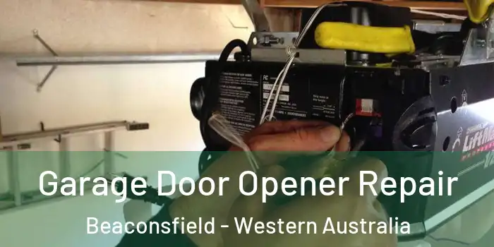 Garage Door Opener Repair Beaconsfield - Western Australia