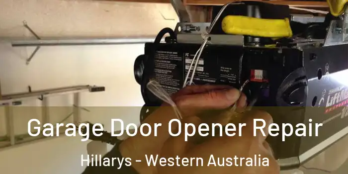 Garage Door Opener Repair Hillarys - Western Australia