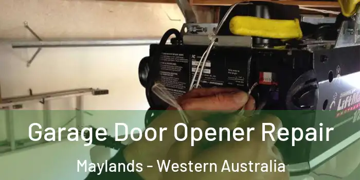 Garage Door Opener Repair Maylands - Western Australia