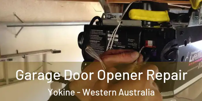 Garage Door Opener Repair Yokine - Western Australia