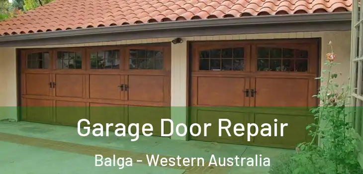 Garage Door Repair Balga - Western Australia