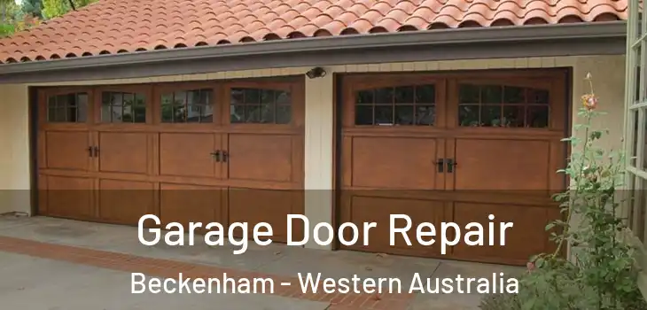 Garage Door Repair Beckenham - Western Australia