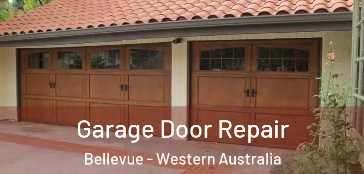 Garage Door Repair Bellevue - Western Australia