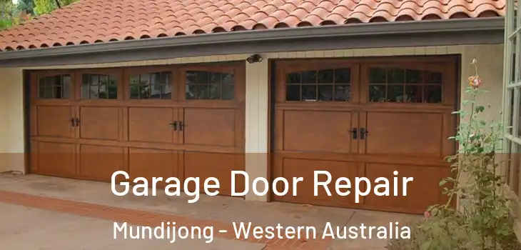 Garage Door Repair Mundijong - Western Australia