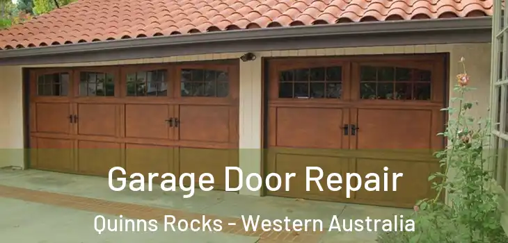 Garage Door Repair Quinns Rocks - Western Australia