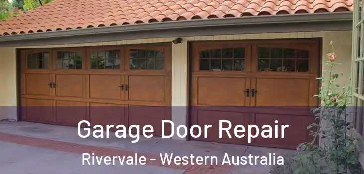 Garage Door Repair Rivervale - Western Australia