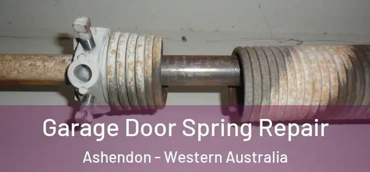 Garage Door Spring Repair Ashendon - Western Australia