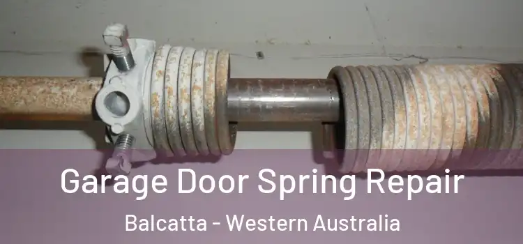 Garage Door Spring Repair Balcatta - Western Australia