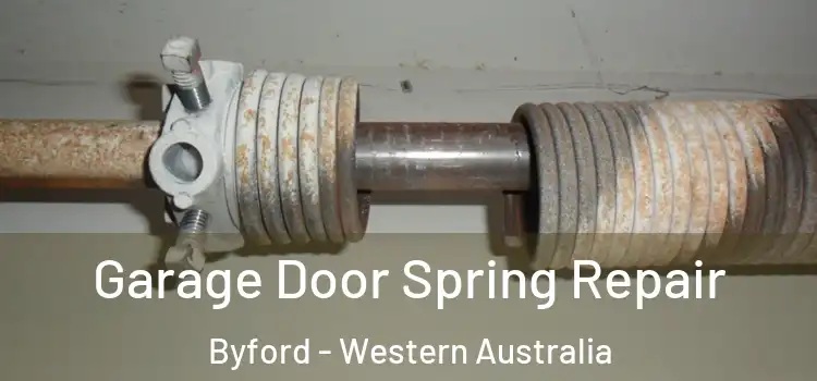 Garage Door Spring Repair Byford - Western Australia
