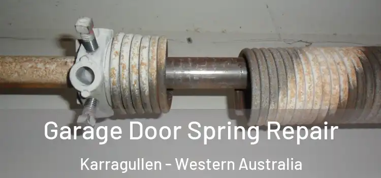 Garage Door Spring Repair Karragullen - Western Australia