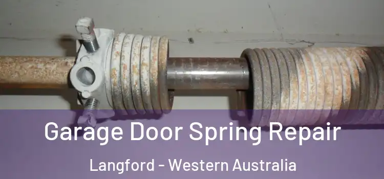 Garage Door Spring Repair Langford - Western Australia