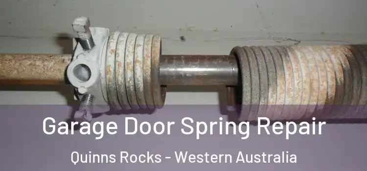Garage Door Spring Repair Quinns Rocks - Western Australia