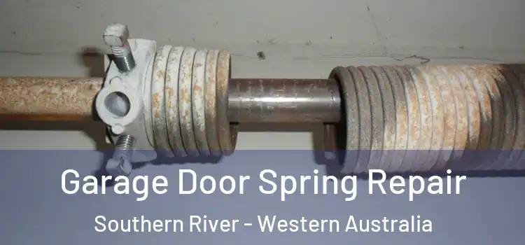 Garage Door Spring Repair Southern River - Western Australia