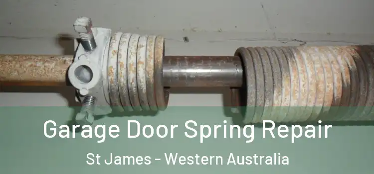 Garage Door Spring Repair St James - Western Australia