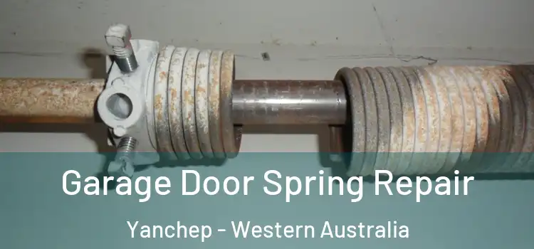 Garage Door Spring Repair Yanchep - Western Australia