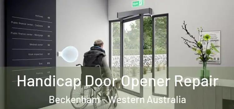 Handicap Door Opener Repair Beckenham - Western Australia