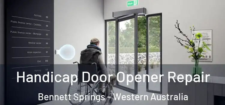 Handicap Door Opener Repair Bennett Springs - Western Australia