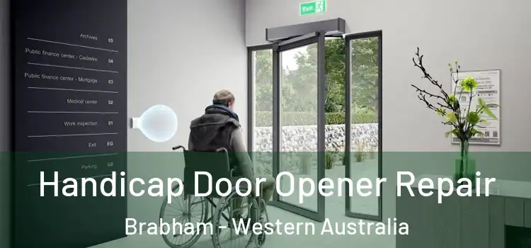 Handicap Door Opener Repair Brabham - Western Australia