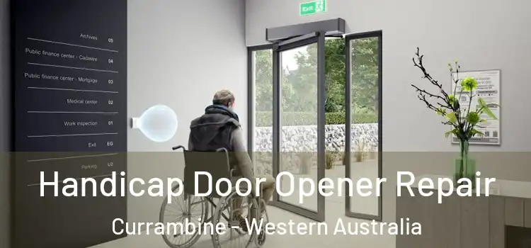 Handicap Door Opener Repair Currambine - Western Australia